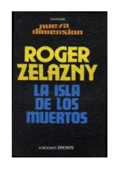 Roger Zelazny - La Isla De Los Muertos.pdf