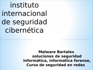 soluciones de seguridad informatica bartalex iicybersecurity .ppt