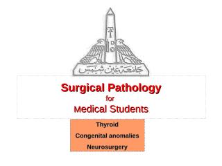 thyroid - pediatric-neurosurgery surgical pathology & x-rays.pps